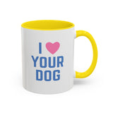 I Love Your Dog Mug (USA)