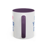 I Love Your Dog Mug