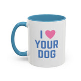 I Love Your Dog Mug (USA)
