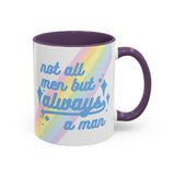 Not All Men But Always A Man Mug (USA)