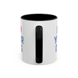 I Love Your Dog Mug