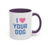 I Love Your Dog Mug (USA)