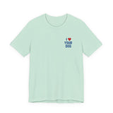 I Love Your Dog Embroidered Unisex Jersey Short Sleeve Tee
