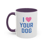 I Love Your Dog Mug (USA)