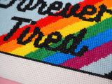 Forever Tired Cross Stitch Pattern