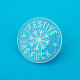 Festive As Fuck Snowflake - Enamel Pin - Hand Over Your Fairy Cakes - hoyfc.com