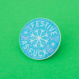 Festive As Fuck Snowflake - Enamel Pin - Hand Over Your Fairy Cakes - hoyfc.com