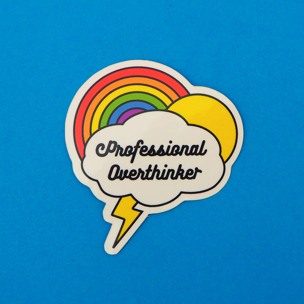 Professional Overthinker - Vinyl Sticker - Hand Over Your Fairy Cakes - hoyfc.com