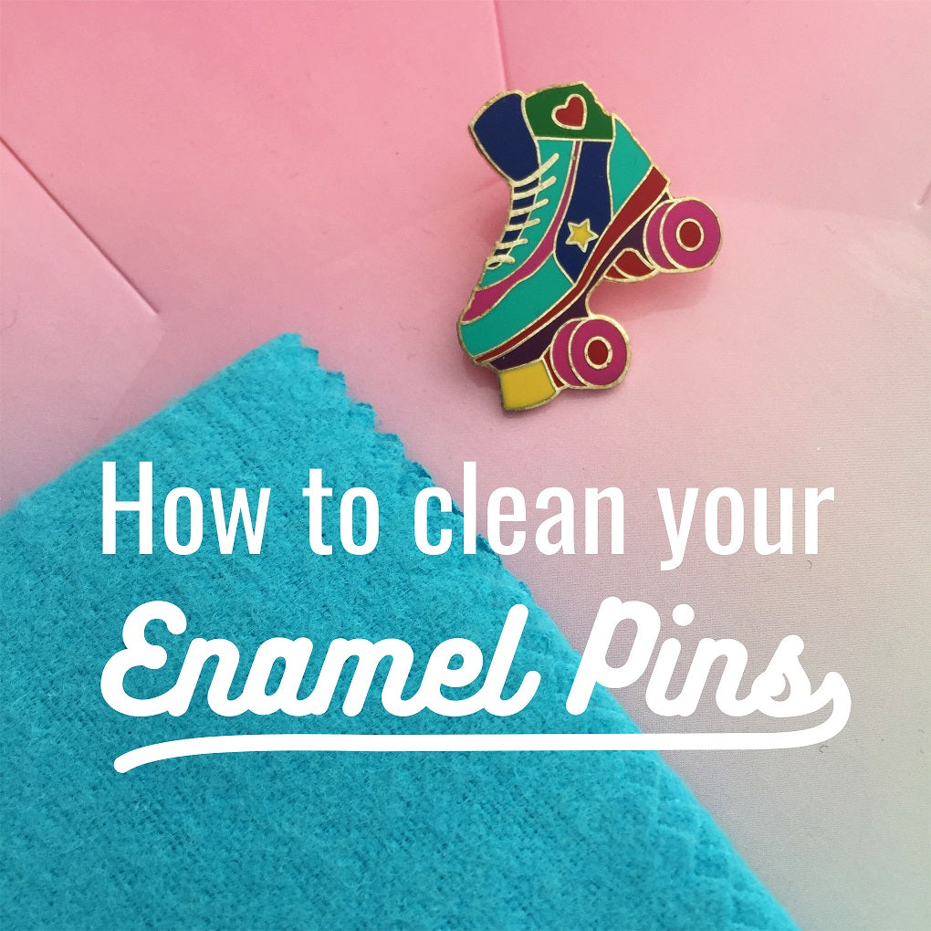 How To Clean Your Enamel Pin Badges