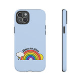 Leave Me Alone Phone Case