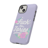 Fuck The Tories Phone Case