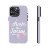 Fuck The Tories Phone Case