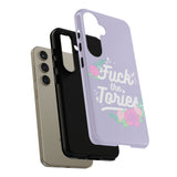 Fuck The Tories Phone Case