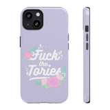 Fuck The Tories Phone Case