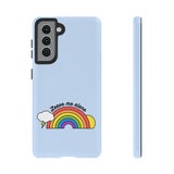 Leave Me Alone Phone Case