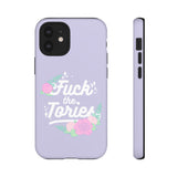Fuck The Tories Phone Case