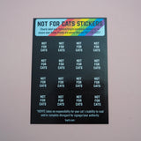 Not For Cats Sticker Sheet