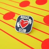 Squat Club Enamel Pin - Hand Over Your Fairy Cakes - hoyfc.com