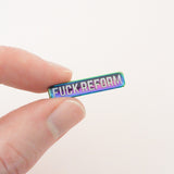 Fuck Reform Enamel Pin - Hand Over Your Fairy Cakes - hoyfc.com