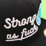 "Strong As Fuck" Snapback Cap - Hand Over Your Fairy Cakes - hoyfc.com