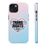 Trans Rights Phone Case