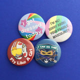 I'm Not Sorry About Your Fragile Masculinity - Button Badge - Hand Over Your Fairy Cakes - hoyfc.com