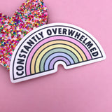 Constantly Overwhelmed - Vinyl Sticker - Hand Over Your Fairy Cakes - hoyfc.com