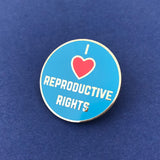 I Love Reproductive Rights - Enamel Pin - Hand Over Your Fairy Cakes - hoyfc.com