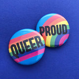 Queer Rainbow - Button Badge - Hand Over Your Fairy Cakes - hoyfc.com