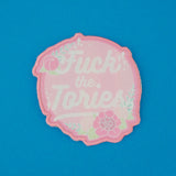 Fuck the Tories - Patch - Hand Over Your Fairy Cakes - hoyfc.com