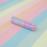 Vaccinated - Enamel Pin - Hand Over Your Fairy Cakes - hoyfc.com