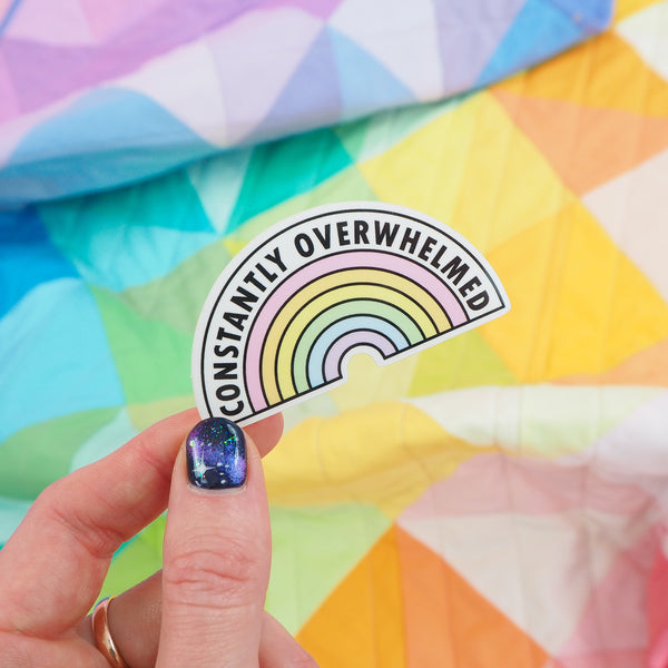 Constantly Overwhelmed - Vinyl Sticker - Hand Over Your Fairy Cakes - hoyfc.com