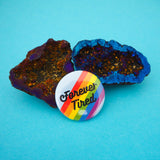 Forever Tired Button Badge - Hand Over Your Fairy Cakes - hoyfc.com