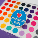 I Love Reproductive Rights - Enamel Pin - Hand Over Your Fairy Cakes - hoyfc.com