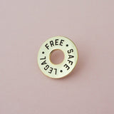 Free Safe Legal Enamel Pin
