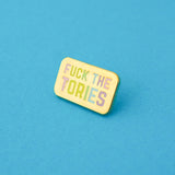 Fuck the Tories Pastel - Enamel Pin - Hand Over Your Fairy Cakes - hoyfc.com