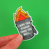 I Hope This Sticker Finds You Well - Vinyl Sticker - Hand Over Your Fairy Cakes - hoyfc.com