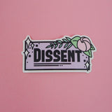 Dissent - Vinyl Sticker - Hand Over Your Fairy Cakes - hoyfc.com