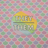 They/Them Pronoun - Vinyl Sticker - Hand Over Your Fairy Cakes - hoyfc.com