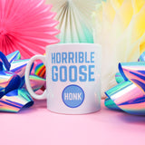 Horrible Goose - Mug - Hand Over Your Fairy Cakes - hoyfc.com