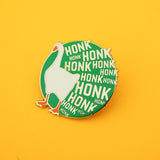 HONK HONK HONK - Enamel Pin Badge - Hand Over Your Fairy Cakes - hoyfc.com