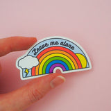 Leave Me Alone - Vinyl Sticker - Hand Over Your Fairy Cakes - hoyfc.com
