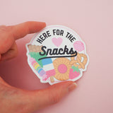 Here For The Snacks - Vinyl Sticker - Hand Over Your Fairy Cakes - hoyfc.com