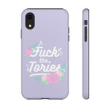 Fuck The Tories Phone Case