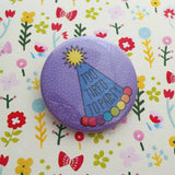 Too Tired To Party - Button Badge - Hand Over Your Fairy Cakes - hoyfc.com