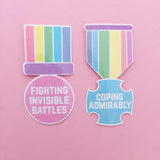 Fighting Invisible Battles - Vinyl Sticker - Hand Over Your Fairy Cakes - hoyfc.com