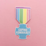 Coping Admirably - Vinyl Sticker - Hand Over Your Fairy Cakes - hoyfc.com
